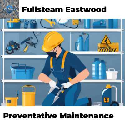 Preventative Maintenance